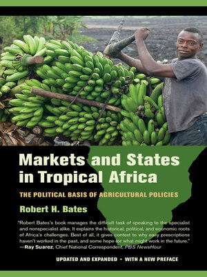 cover image of Markets and States in Tropical Africa